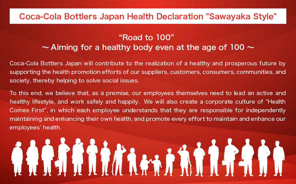 Coca-Cola Bottlers Japan Health Declaration “Sawayaka Style”